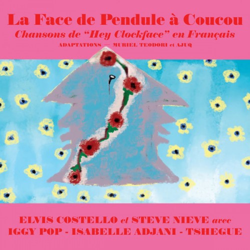 Elvis Costello – La Face de Pendule à Coucou (2021) [FLAC 24 bit, 44,1 kHz]