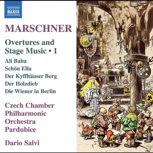 Czech Chamber Philharmonic Orchestra Pardubice, Dario Salvi – Marschner: Overtures & Stage Music, Vol. 1 (2022) [FLAC 24 bit, 96 kHz]