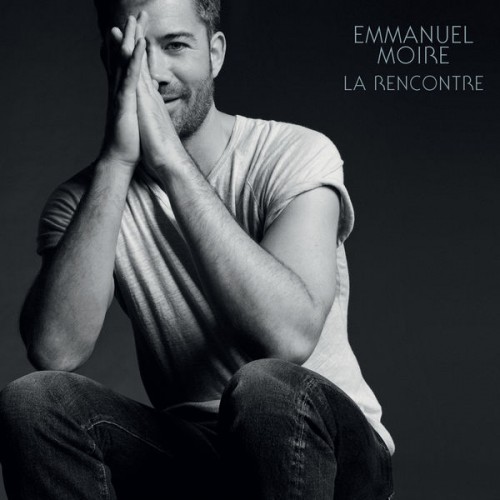 Emmanuel Moire – La rencontre (Deluxe) (2015) [FLAC 24 bit, 96 kHz]