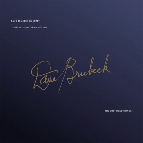 Dave Brubeck Quartet – Debut In The Netherlands 1958 (2022) [FLAC 24 bit, 176,4 kHz]