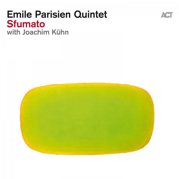 Emile Parisien with Joachim Kühn – Sfumato (2016) [Official Digital Download 24bit/44,1kHz]