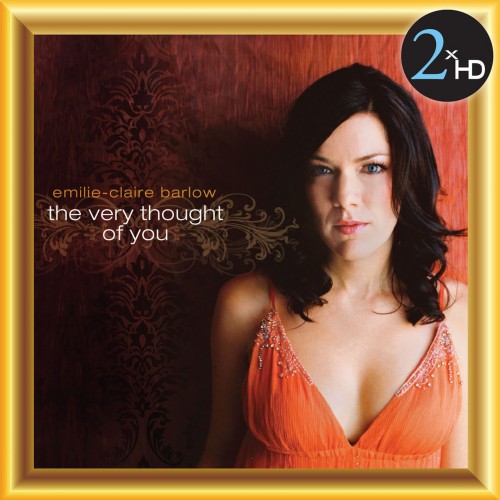 Emilie-Claire Barlow – The Very Thought of You (Remastered) (2015) [FLAC 24 bit, 192 kHz]