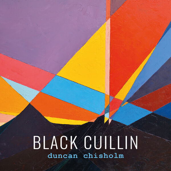 Duncan Chisholm – Black Cuillin (2022) [FLAC 24bit/44,1kHz]