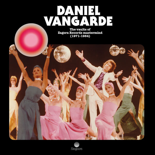 Daniel Vangarde – The Vaults of Zagora Records Mastermind (1971-1984) (2022) [FLAC 24bit/44,1kHz]
