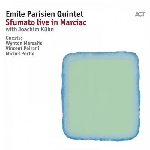 Emile Parisien – Sfumato Live in Marciac (2018) [FLAC 24 bit, 48 kHz]