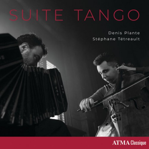 Denis Plante – Suite Tango (2022) [FLAC 24 bit, 96 kHz]