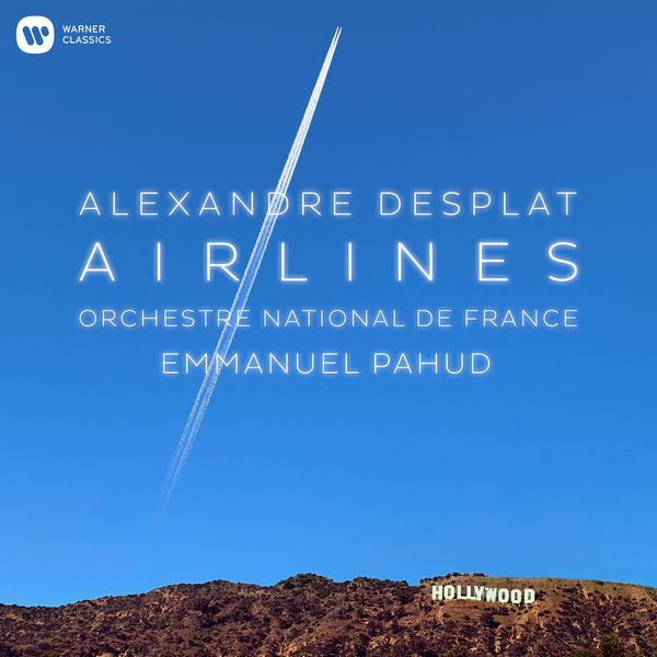 Emmanuel Pahud, Orchestre National de France, Alexandre Desplat – Airlines (2020) [Official Digital Download 24bit/96kHz]