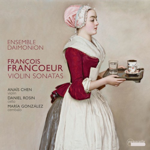 Ensemble Daemonion – François Francœur : Violin Sonatas (2017) [FLAC 24 bit, 96 kHz]