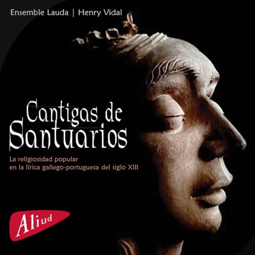 Ensemble Lauda, Henry Vidal – Cantigas de Santuarios (2020) [FLAC 24 bit, 96 kHz]