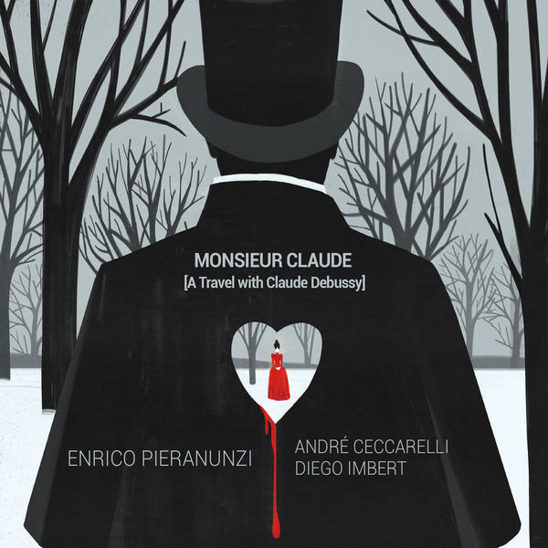 Enrico Pieranunzi, André Ceccarelli & Diego Imbert – Monsieur Claude (A Travel with Claude Debussy) (2018) [Official Digital Download 24bit/88,2kHz]