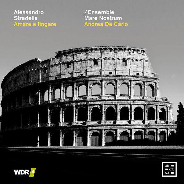 Ensemble Mare Nostrum & Andrea De Carlo – Stradella: Amare e fingere (2021) [Official Digital Download 24bit/48kHz]