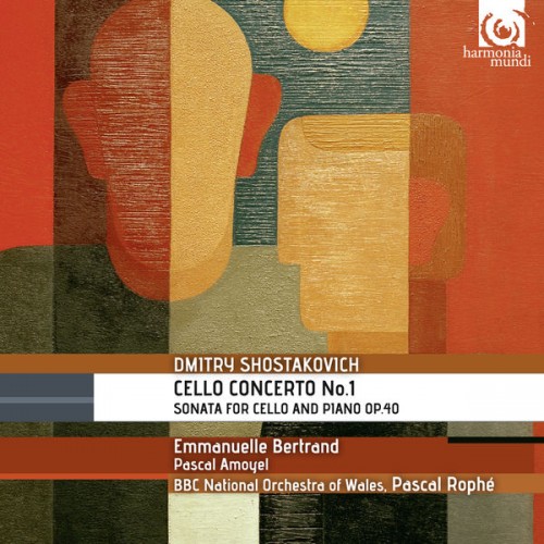 Emmanuelle Bertrand, Pascal Amoyel, BBC National Orchestra of Wales – Shostakovich: Cello Concerto No. 1 (2013) [FLAC 24 bit, 96 kHz]