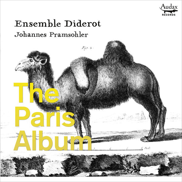 Ensemble Diderot, Johannes Pramsohler – The Paris Album (2019) [Official Digital Download 24bit/96kHz]