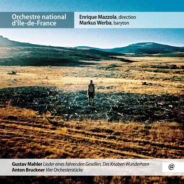 Enrique Mazzola, Markus Werba & Orchestre national d’Ile-de-France – Mahler – Bruckner (2019) [Official Digital Download 24bit/96kHz]