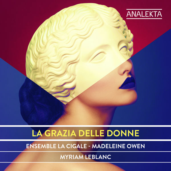 Ensemble La Cigale, Madeleine Owen & Myriam Leblanc – La Grazia Delle Donne (2021) [Official Digital Download 24bit/96kHz]