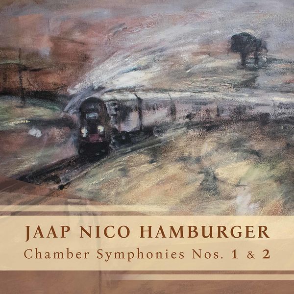 Ensemble Caprice – Jaap Nico Hamburger: Chamber Symphonies Nos. 1 & 2 (Live) (2020) [Official Digital Download 24bit/192kHz]