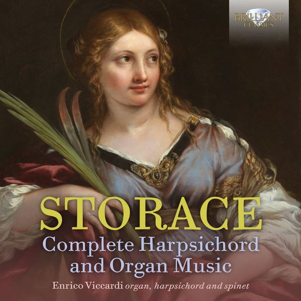 Enrico Viccardi – Storace: Complete Harpsichord and Organ Music (2021) [Official Digital Download 24bit/96kHz]