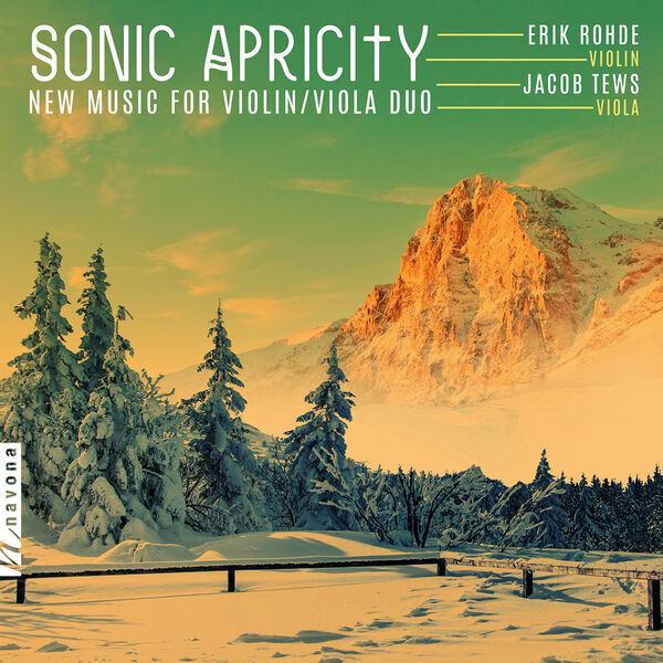Erik Rohde - Sonic Apricity: New Music for Violin & Viola Duo (2022) [FLAC 24bit/96kHz] Download