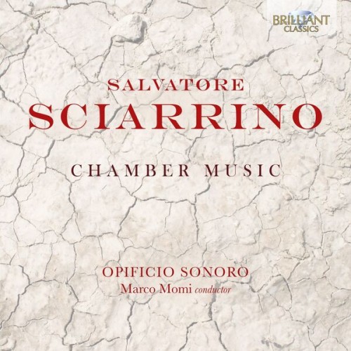 Ensemble Opificio Sonoro – Sciarrino: Chamber Music (2022) [FLAC 24 bit, 48 kHz]