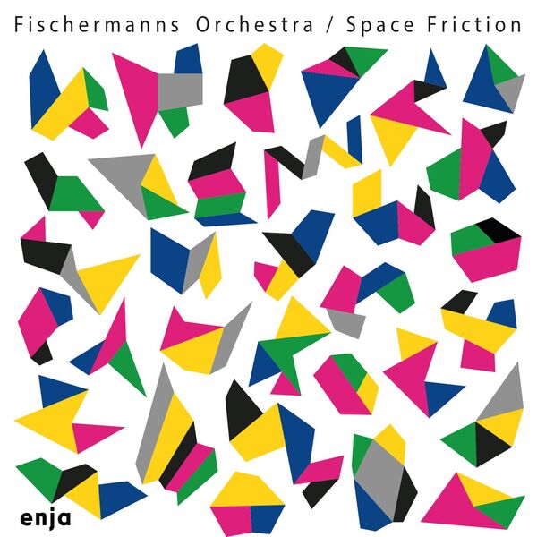 Fischermanns Orchestra – Space Friction (2022) [FLAC 24bit/44,1kHz]
