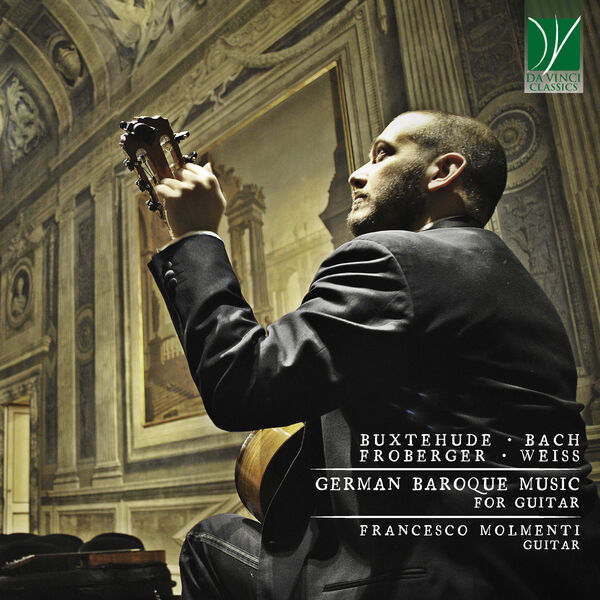 Francesco Molmenti – Buxtehude, Froberger, Bach, Weiss: German Baroque Music (2022) [FLAC 24bit/96kHz]