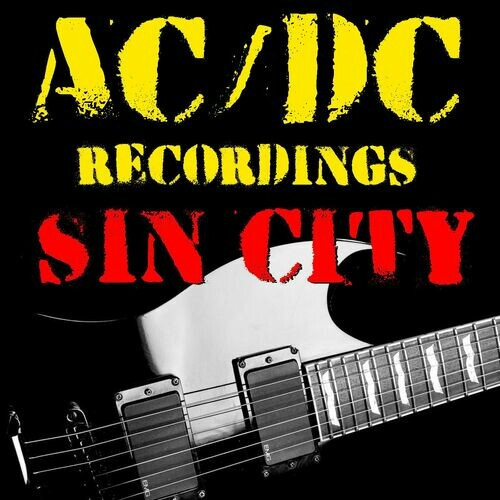 AC DC – Sin City AC DC Recordings (2022) FLAC