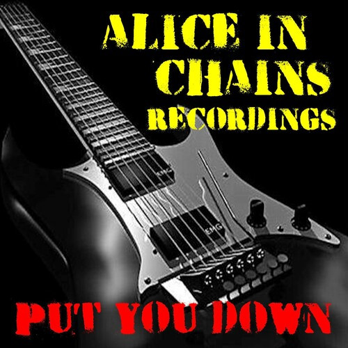 Alice In Chains – Put You Down Alice In Chains Recordings (2022) FLAC