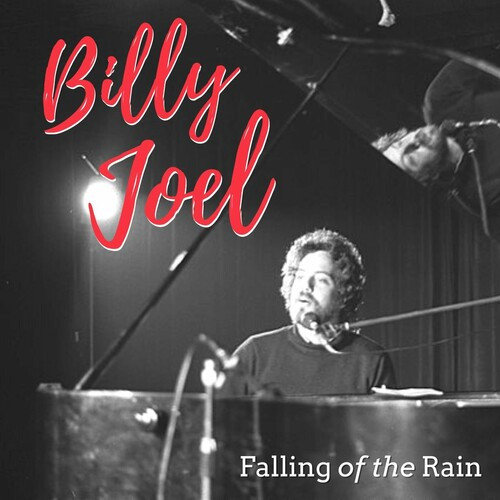 Billy Joel – Falling Of The Rain (2022) FLAC