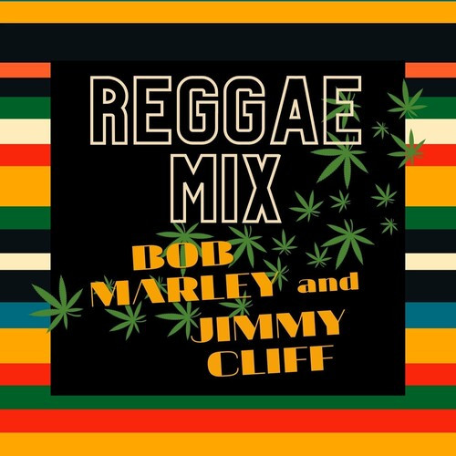Bob Marley & The Wailers – Reggae Mix  Bob Marley & Jimmy Cliff (2022) FLAC