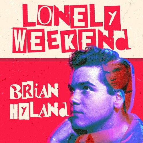 Brian Hyland – Lonely Weekend (2022) MP3 320kbps