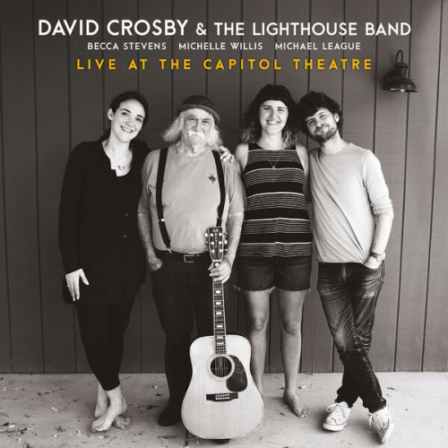 David Crosby - Live at the Capitol Theatre (2022) MP3 320kbps Download