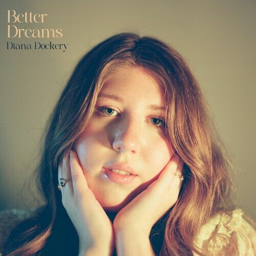Diana Dockery - Better Dreams (2023) MP3 320kbps Download