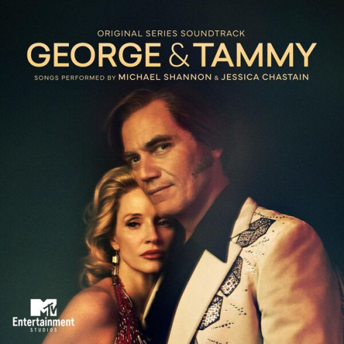 Jessica Chastain – George & Tammy (Original Series Soundtrack) (2022)  Hi-Res