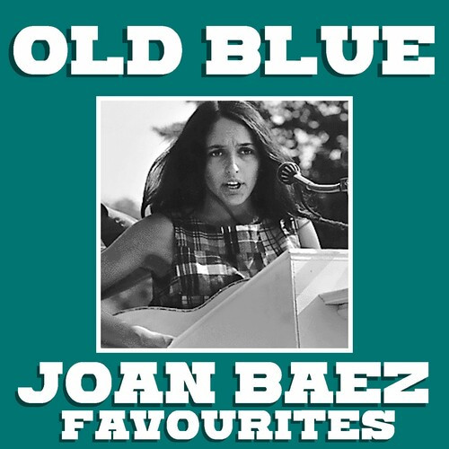 Joan Baez – Old Blue Joan Baez Favourites (2022)  FLAC