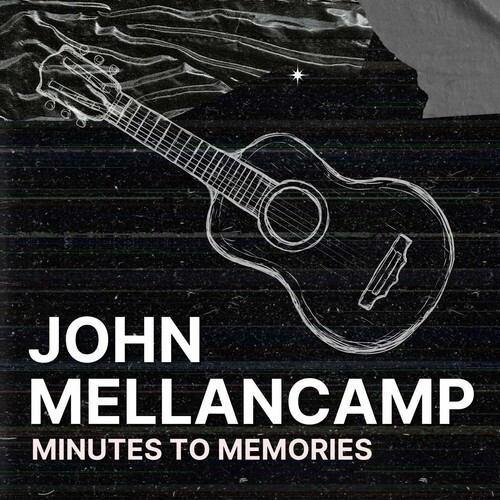 John Mellencamp – Minutes To Memories (2022) FLAC