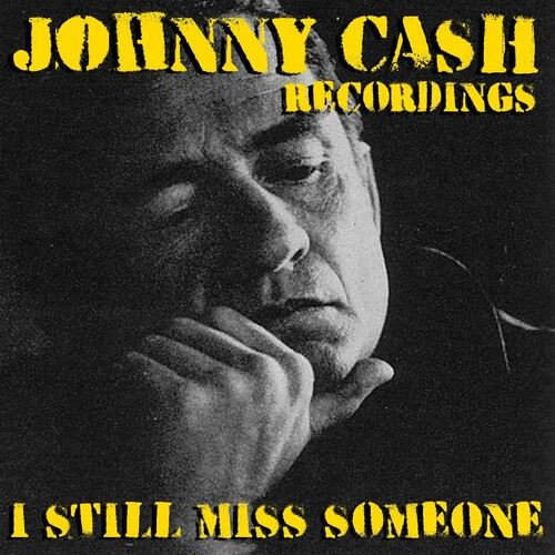 Johnny Cash – I Still Miss Someone Johnny Cash Recordings (2022) FLAC