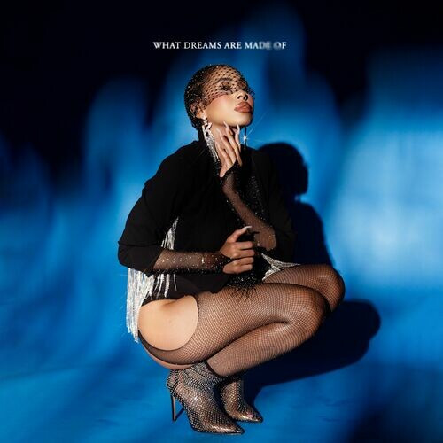 Kay Cola - What Dreams Are Made Of (2022) MP3 320kbps Download