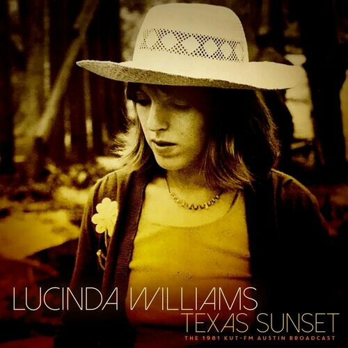 Lucinda Williams – Texas Sunset (Live 1981) (2022)  FLAC