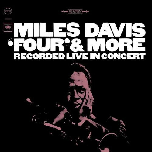 Miles Davis – Four & More  (2022 Remaster) (2022) 24bit FLAC