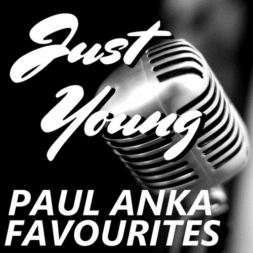 Paul Anka – Just Young Paul Anka Favourites (2022) FLAC
