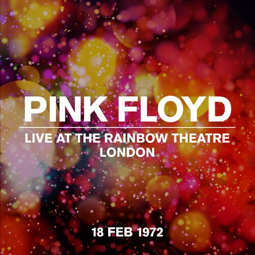 Pink Floyd – Live At The Rainbow Theatre 18 February 1972 (2022) MP3 320kbps