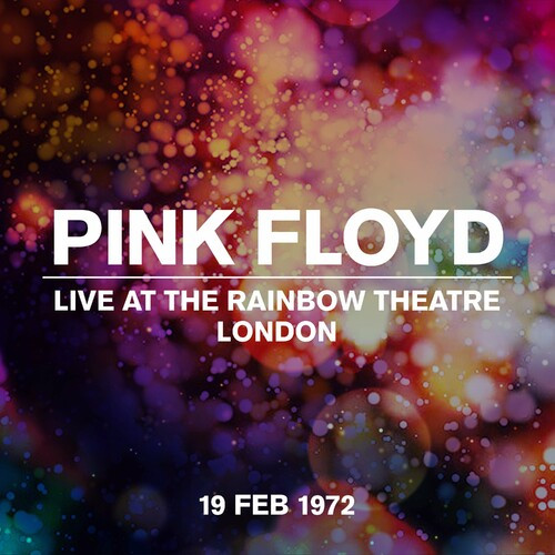 Pink Floyd – Live At The Rainbow Theatre 19 February 1972 (2022) MP3 320kbps