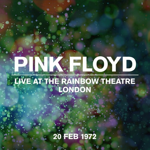 Pink Floyd – Live At The Rainbow Theatre 20 February 1972 (2022) MP3 320kbps