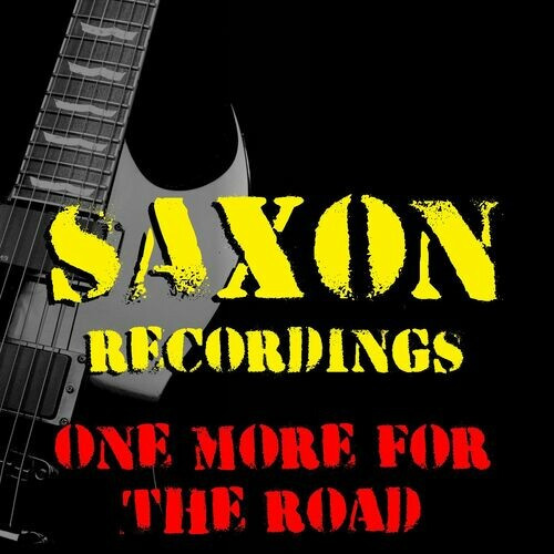 Saxon---One-More-For-The-Road-Saxon-Recordings761cfe3d94774115.jpg