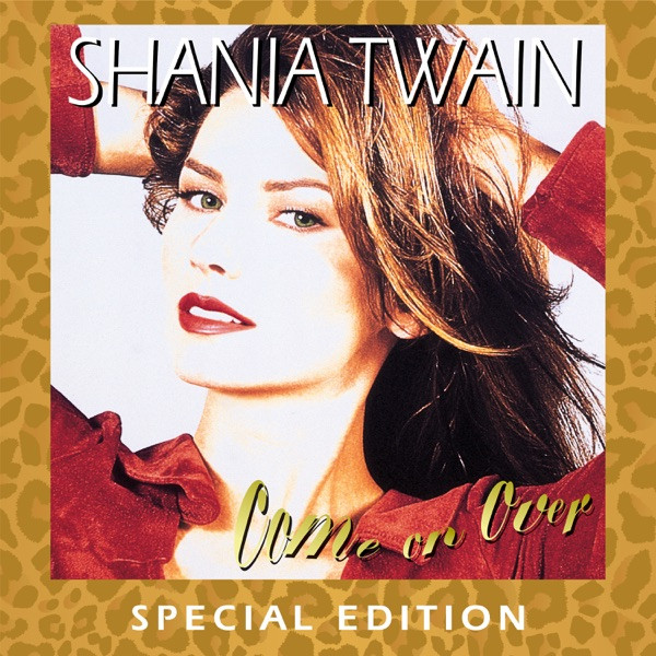 Shania Twain – Come On Over (Special Edition) (2022) MP3 320kbps