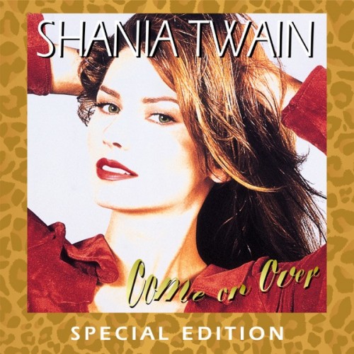 Shania-Twain---Come-On-Over-Special-Edition39385ae70e2dae87.jpg