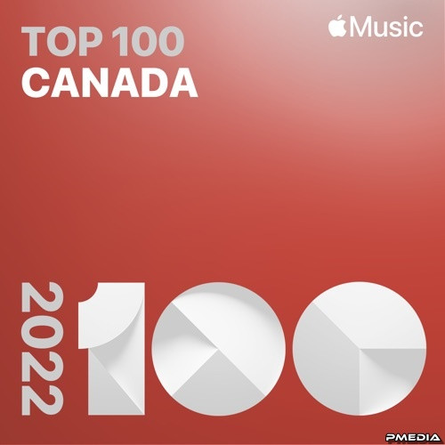 Various Artists – Top Songs of 2022 Canada (Mp3 320kbps) (2022) MP3 320kbps