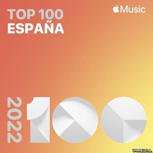 Various Artists – Top Songs of 2022 Spain (Mp3 320kbps) (2022) MP3 320kbps