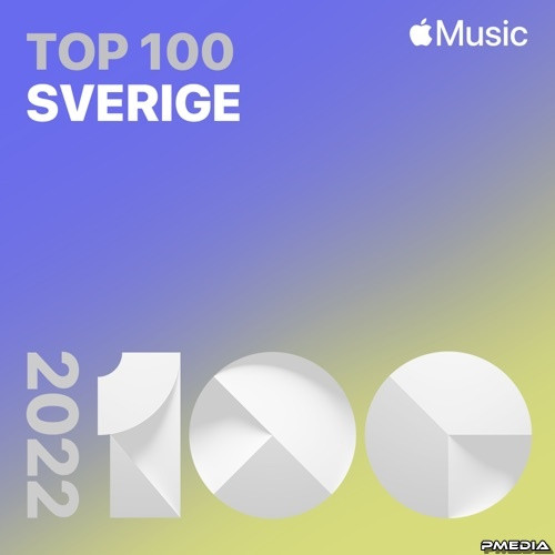 Various Artists – Top Songs of 2022 Sweden (Mp3 320kbps) (2022)  MP3 320kbps