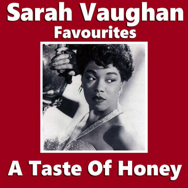 Sarah Vaughan – A Taste Of Honey Sarah Vaughan Favourites (2022) FLAC